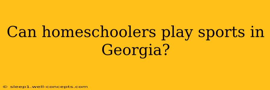 Can homeschoolers play sports in Georgia?