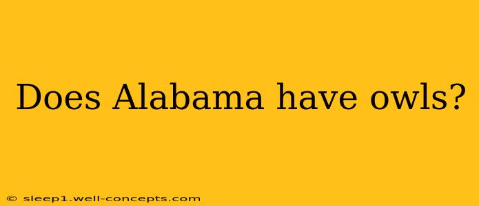 Does Alabama have owls?