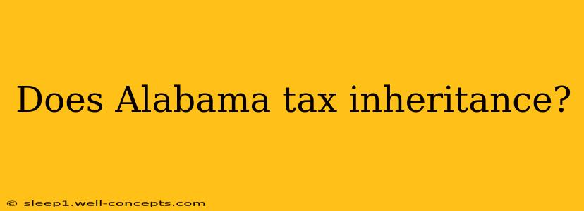 Does Alabama tax inheritance?