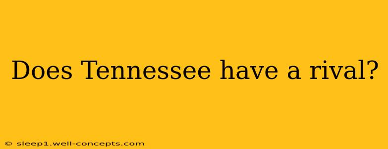 Does Tennessee have a rival?