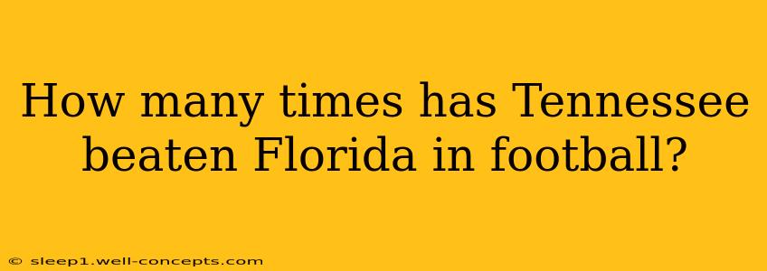 How many times has Tennessee beaten Florida in football?