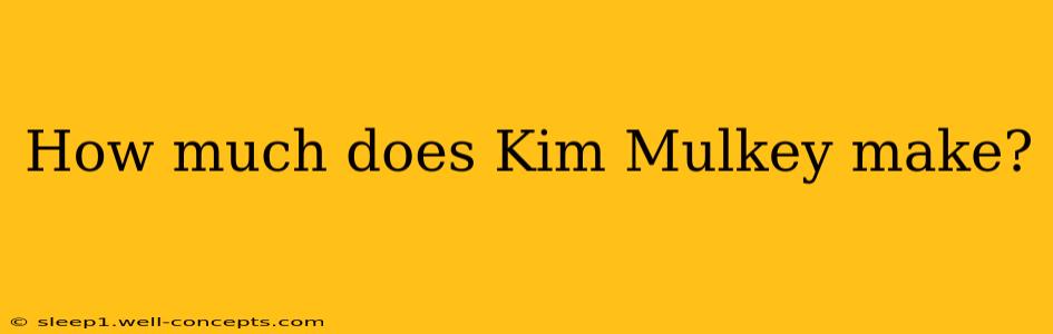 How much does Kim Mulkey make?