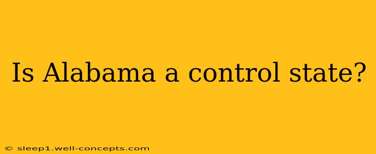 Is Alabama a control state?