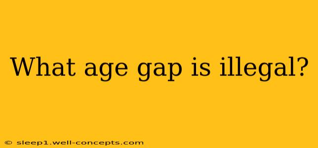 What age gap is illegal?