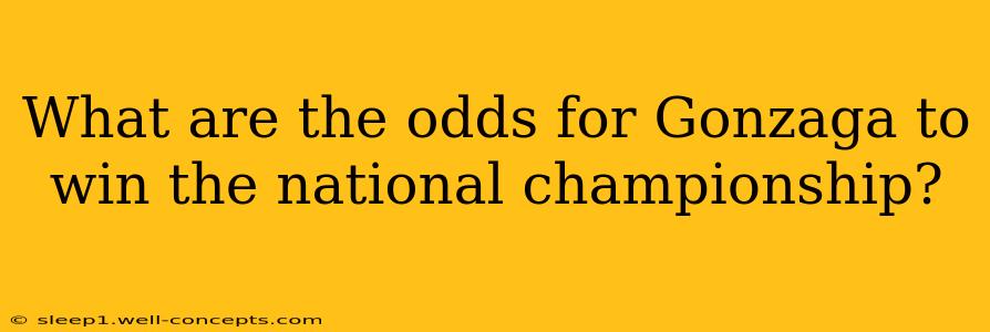 What are the odds for Gonzaga to win the national championship?