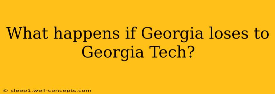 What happens if Georgia loses to Georgia Tech?