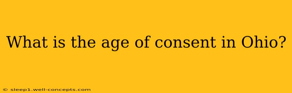 What is the age of consent in Ohio?