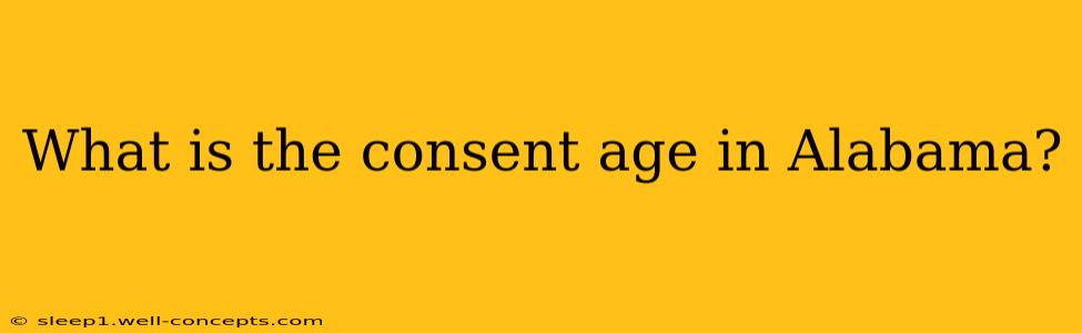 What is the consent age in Alabama?