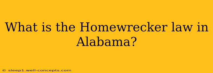 What is the Homewrecker law in Alabama?