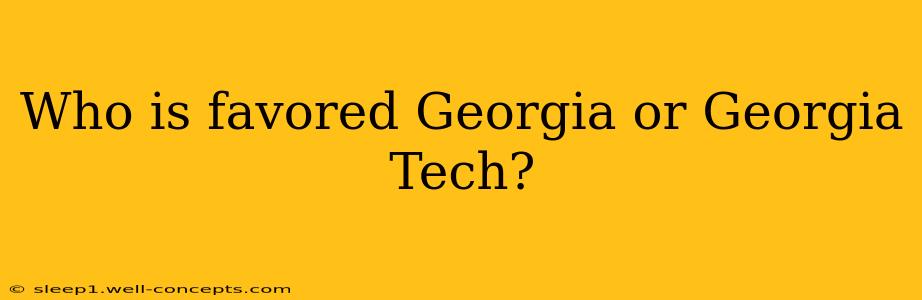 Who is favored Georgia or Georgia Tech?